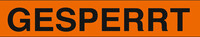 Ruban adhésif PVC orange fluo, noir, impression: "GESPERRT"